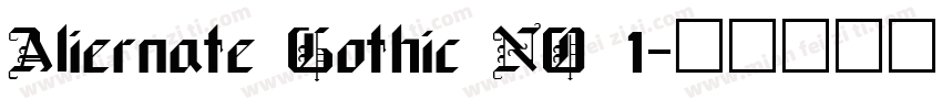 Aliernate Gothic NO 1字体转换